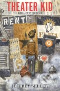Kniha: Theater Kid (Jeffrey Seller). Simon & Schuster, 2025