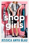 Kniha: Shopgirls (Jessica Anya Blau). HarperCollins, 2025