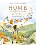 Kniha: Home Is Right Where You Are (Simons Ruth Chou). , 2024