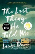 Kniha: Last Thing He Told Me (Laura Dave). Scribner, 2023