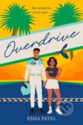 Kniha: Overdrive (Esha Patel). Avon, 2024