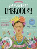Kniha: Empowered Embroidery (Amy L. Frazer). , 2021
