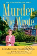 Kniha: Murder, She Wrote: A Body in Boston (Jessica Fletcher a Terrie Farley Moran). , 2025