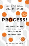 Kniha: Process! (Lisa Gonzalez a Mike Paton). BenBella Books, 2022