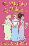 Kniha: The Modiste Mishap (Erica Ridley). IngramSpark, 2022