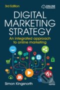 Kniha: Digital Marketing Strategy (Simon Kingsnorth). Kogan Page, 2022