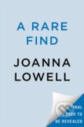 Kniha: A Rare Find (Joanna Lowell). , 2025
