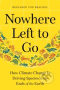 Kniha: Nowhere Left to Go (Benjamin von Brackel). Experiment, 2022