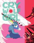 Kniha: Cry Wolf Girl (Ariel Slamet Ries). , 2025