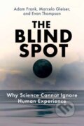 Kniha: The Blind Spot (Adam Frank a Marcelo Gleiser). MIT Press, 2025
