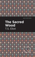 Kniha: The Sacred Wood (T. S. Eliot). , 2021