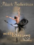 Kniha: Black Ballerinas (Misty Copeland). Aladdin, 2021