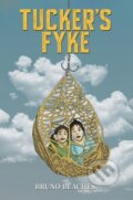 Kniha: Tucker's Fyke (Bruno Beaches). Austin Macauley Publishers, 2024