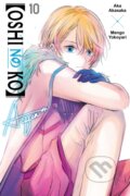Kniha: [Oshi No Ko], Vol. 10 (Abigail Blackman, Taylor Engel, Mengo Yokoyari a Aka Akasaka). Yen Press, 2025