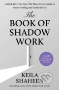 Kniha: Book of Shadow Work (Keila Shaheen). , 2025