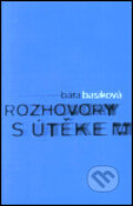 Rozhovory s útěkem - Bára Basiková, 2001