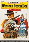 Kniha: Colorado expres (Gert F. Unger). Moba, 1998