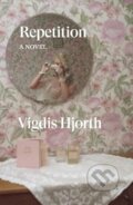 Kniha: Repetition : A Novel (Verso). Verso, 2026