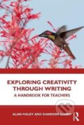 Kniha: Exploring Creativity Through Writing (Alan Maley). Taylor and Francis, 2025