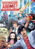 Kniha: Destination Anime! (Barbara Rossi). Insight, 2025