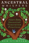 Kniha: Ancestral Whispers (Ben Stimpson). Llewellyn Publications, 2023