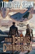 Kniha: The Icarus Changeling (Timothy Zahn). , 2025