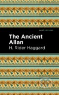Kniha: The Ancient Allan (H. Rider Haggard). , 2021