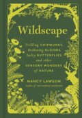 Kniha: Wildscape (Nancy Lawson). Chronicle Books, 2023