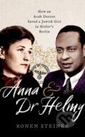 Kniha: Anna and Dr Helmy (Ronen Steinke). Oxford University Press, 2021