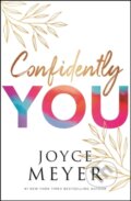 Kniha: Confidently You (Joyce Meyer). FaithWords, 2022