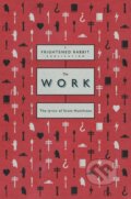 Kniha: The Work (Rabbit Frightened). FABER, 2022
