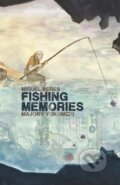 Kniha: Fishing Memories (Miguel Peres). , 2021