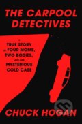 Kniha: The Carpool Detectives (Chuck Hogan). Random House, 2025
