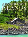 Kniha: Abandoned Islands (Claudia Martin). , 2022