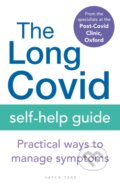 Kniha: The Long Covid Self-Help Guide (Oxford The Specialists from the Post-Covid Clinic). Green Tree, 2022