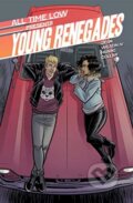 Kniha: All Time Low Presents: Young Renegades (Alex Gaskarth, Z2 Comics, Tres Dean a All Time Low). Z2 Comics, 2021