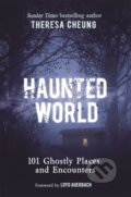 Kniha: Haunted World (Theresa Cheung). Michael O'Mara Books Ltd, 2024
