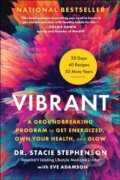 Kniha: Vibrant (Stacie Stephenson). BenBella Books, 2021