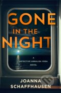 Kniha: Gone in the Night (Joanna Schaffhausen). Minotaur Books, 2025
