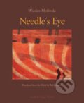 Kniha: Needle's Eye (Bill Johnston a Wieslaw Mysliwski). Archipelago, 2025