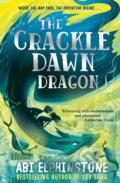 Kniha: The Crackledawn Dragon (Abi Elphinstone). Simon & Schuster, 2021