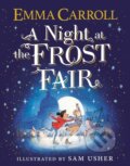 Kniha: A Night at the Frost Fair (Emma Carroll). Simon & Schuster, 2021