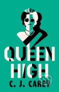 Kniha: Queen High (Jane Thynne). Quercus, 2022