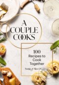 Kniha: A Couple Cooks (Alex Overhiser a Sonja Overhiser). Chronicle Books, 2024