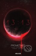 Kniha: Promethee 13:13 (Andy Diggle a Christophe Bec). Ablaze, 2023