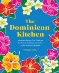 Kniha: The Dominican Kitchen (Vanessa Mota). Rock Point, 2023