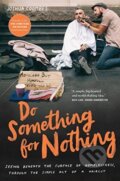 Kniha: Do Something For Nothing (Joshua Coombes). Murdoch Books, 2021