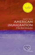 Kniha: American Immigration (David A. Gerber). Oxford University Press, 2021