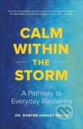 Kniha: Calm Within the Storm (Robyne Hanley-Dafoe). Page Two, 2025