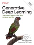 Kniha: Generative Deep Learning (David Foster). O´Reilly, 2023